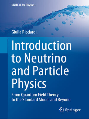 cover image of Introduction to Neutrino and Particle Physics